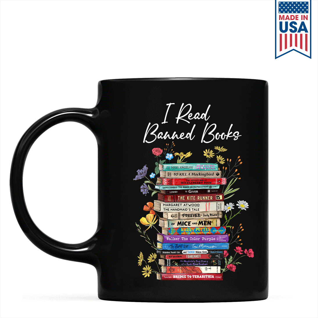 I Read Banned Books Flowers Book Lover Gift MUGB190