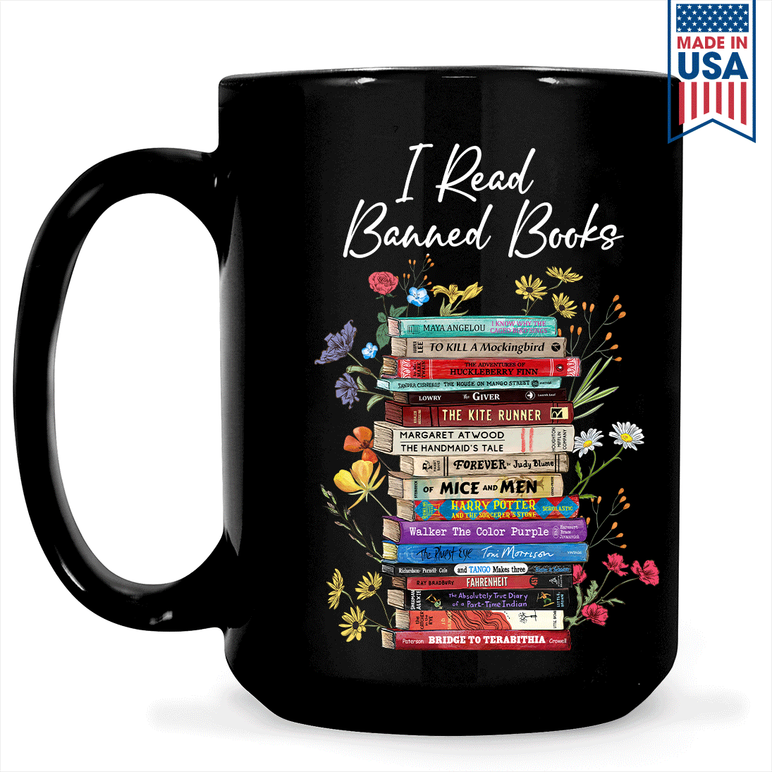 I Read Banned Books Flowers Book Lover Gift MUGB190