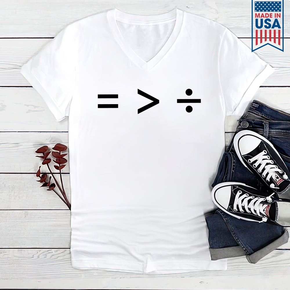 Equality Is Greater Than Division Book Lovers Gift Women's V-neck T-shirt TSVW371