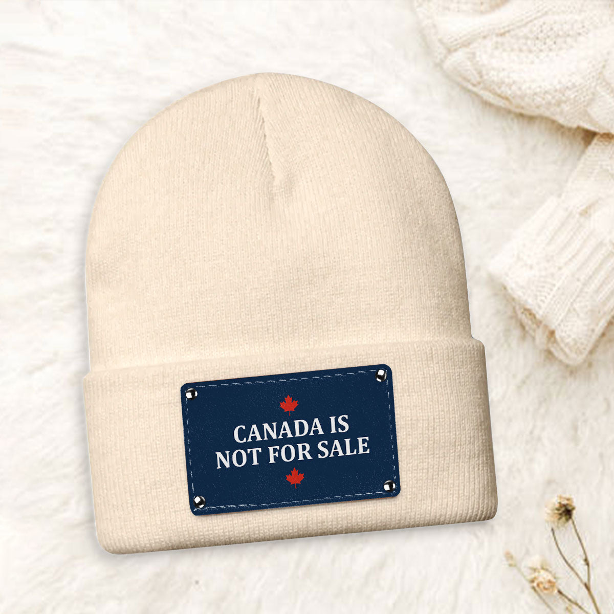 Canada Is Not For Sale - Personalized Leather Knitted Beanie