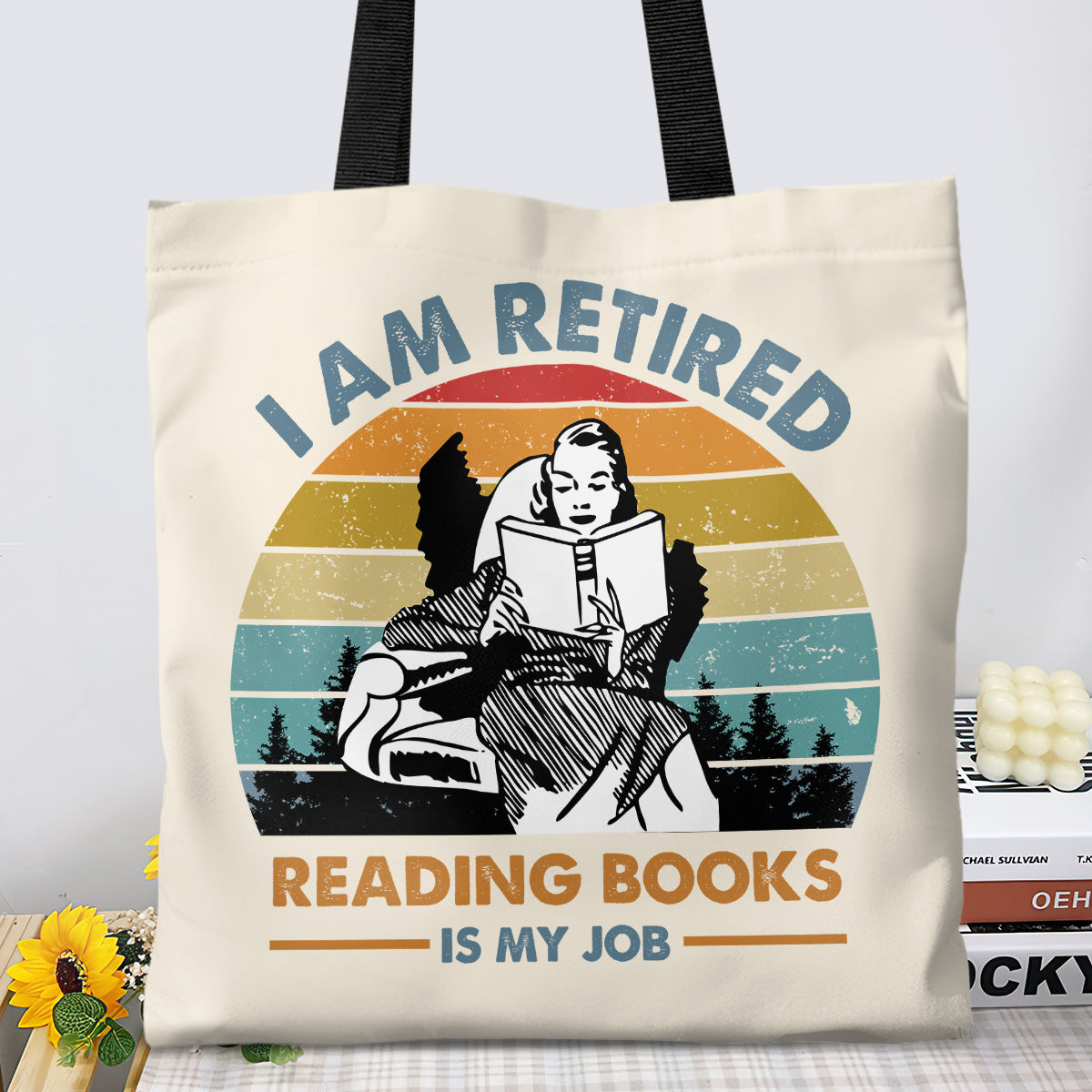 I Am Retired Reading Books Is My Job Book Lovers Gift TBW01