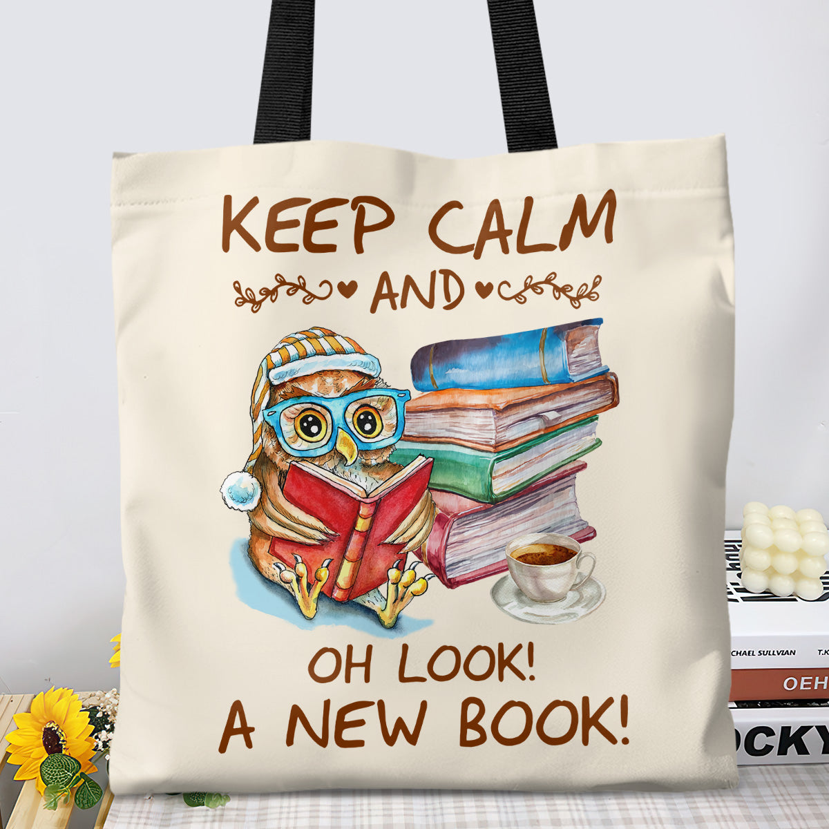 Keep Calm And Oh Look A New Book Book Lovers Gift TBW47