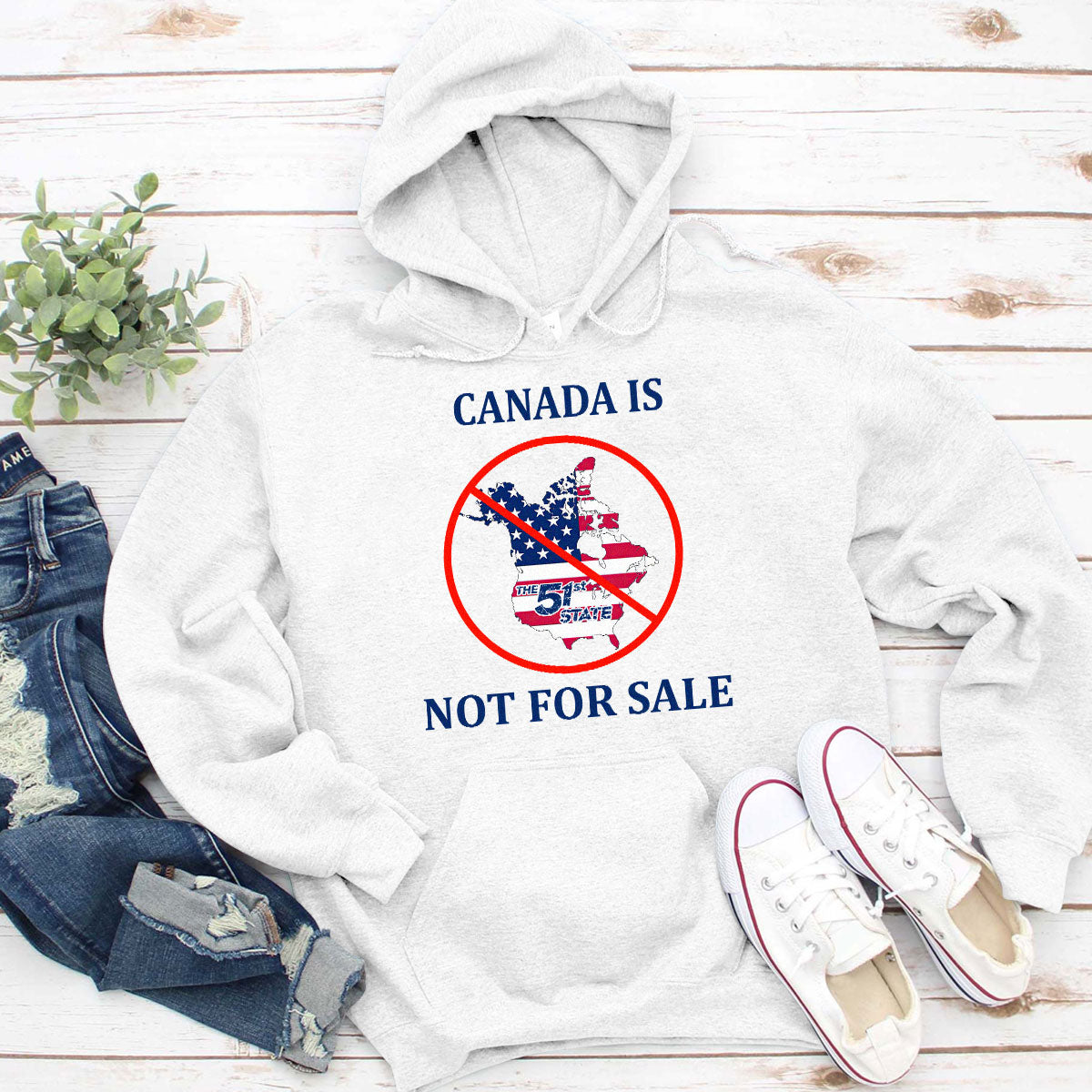 Canada Is Not For Sale - Personalized Unisex Hoodie
