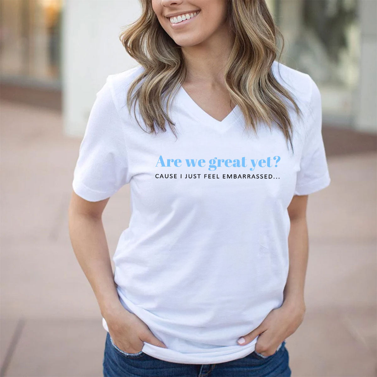 Are We Great Yet? - Personalized Women's V-neck T-shirt