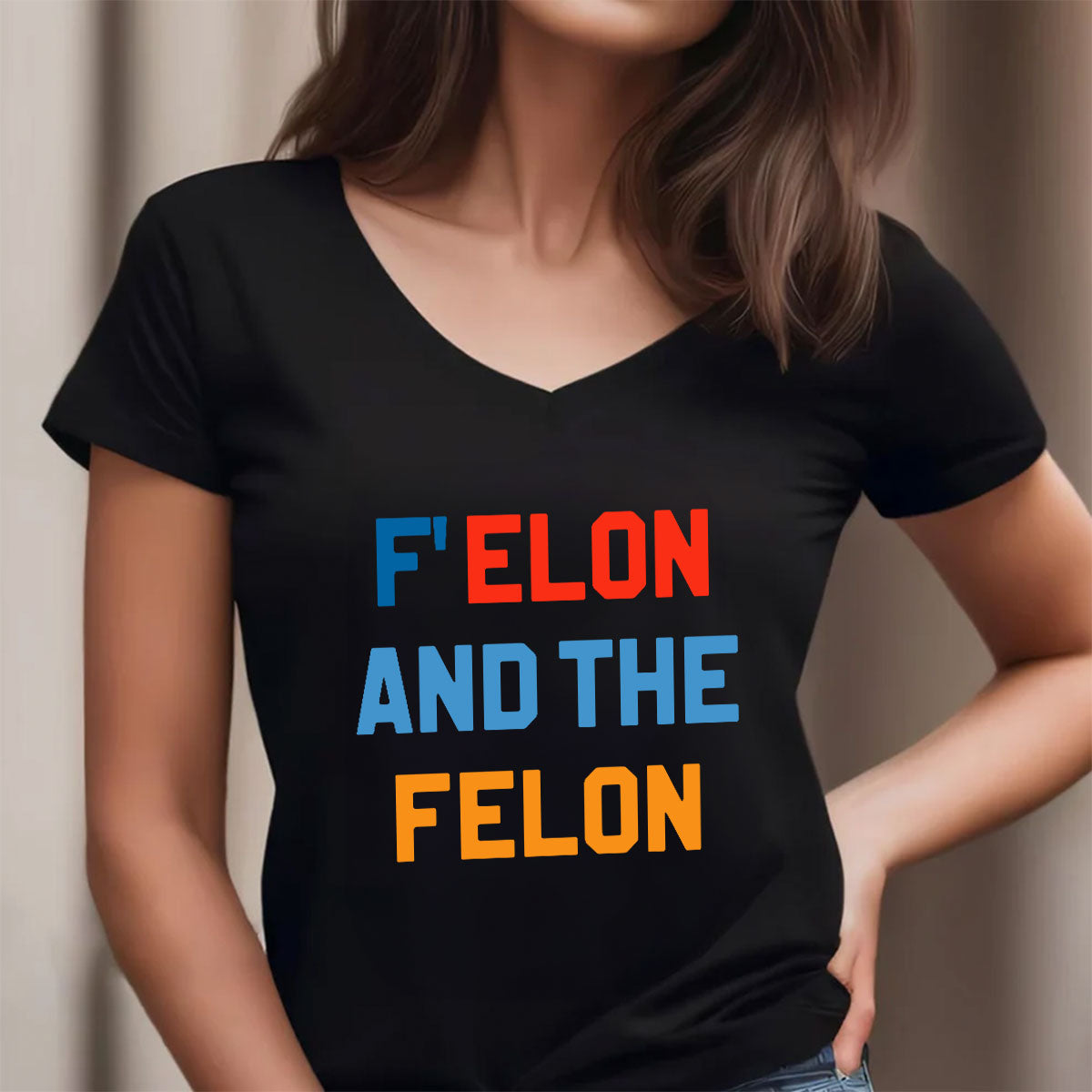 F Elon And The Felon - Personalized Women's V-neck T-shirt