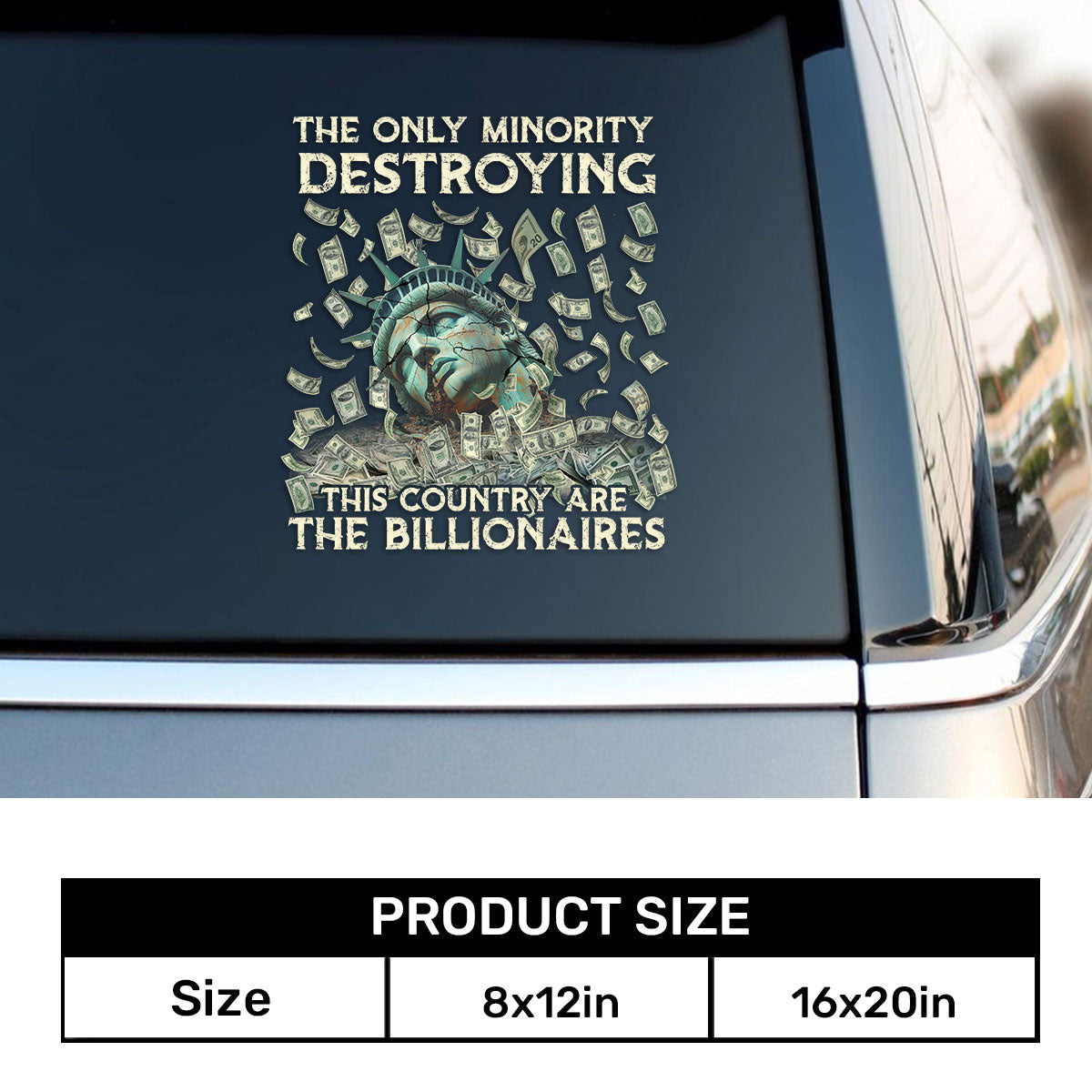 The Only Minority Destroying This Country Are The Billionaires - Sticker