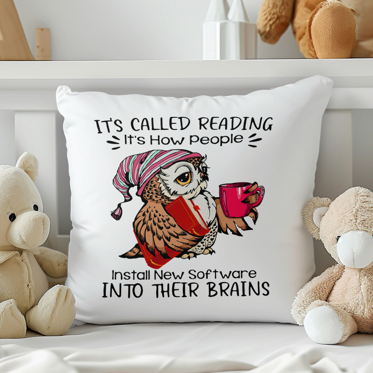 It's Called Reading It's How People Install New Software Into Their Brains Book Lovers Gift PILS25