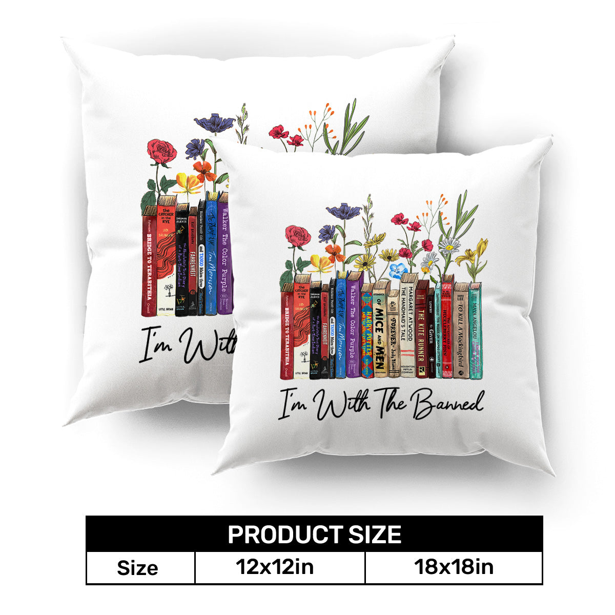 I'm With The Banned Flowers Book Lover Gift PIL185