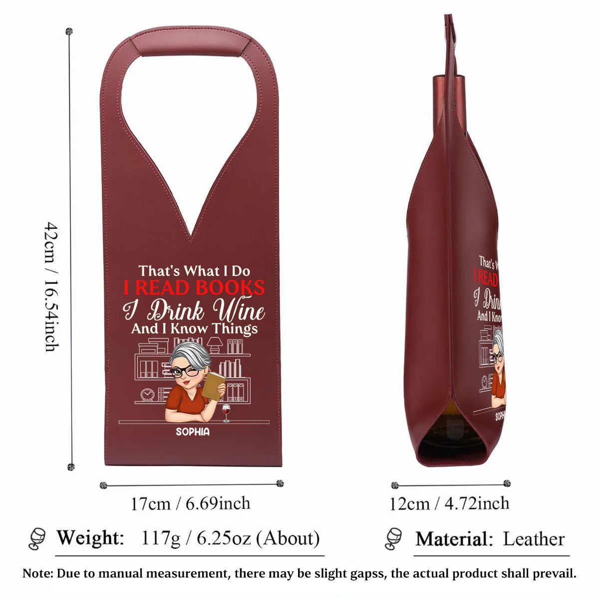 I Read Books I Drink Wine And I Know Things - Personalized Leather Wine Bag