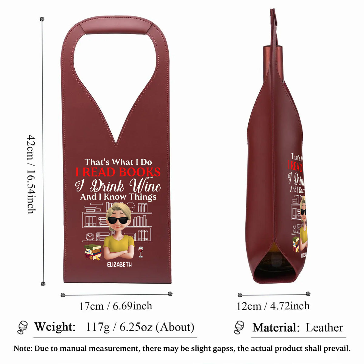 I Read Books I Drink Wine And I Know Things - Personalized Leather Wine Bag