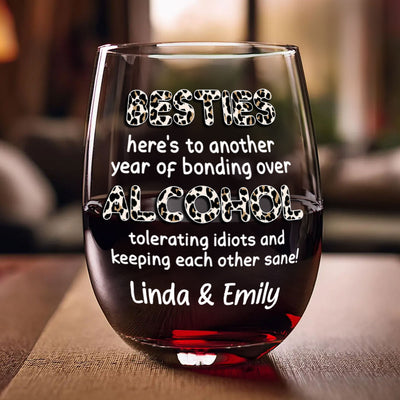 Besties, Alcohol Tolerating, Bonding Over, Keeping Each Other Sane