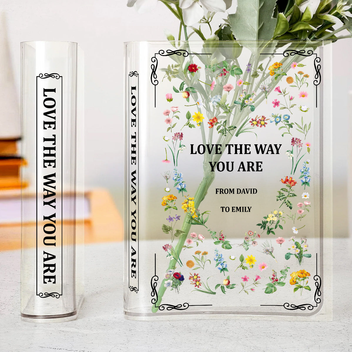 Love The Way You Are - Personalized Acrylic Book Vase