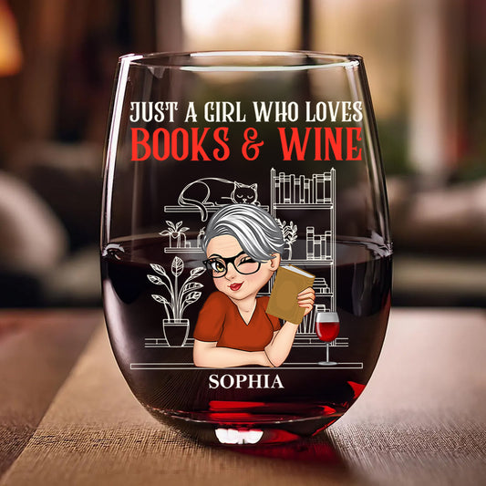 Just A Girl Who Loves Books & Wine - Personalized Stemless Wine Glass