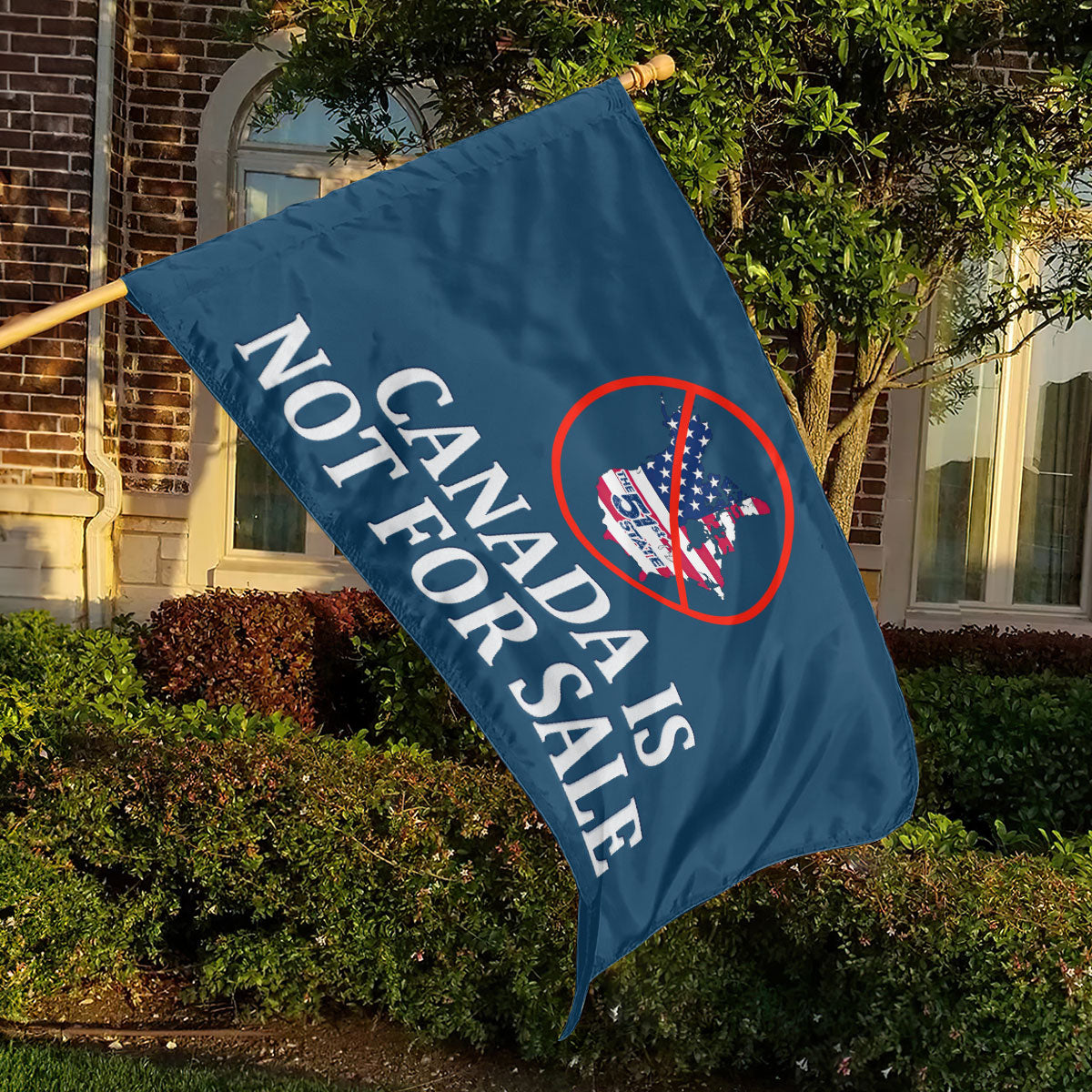 Canada Is Not For Sale - House Flag