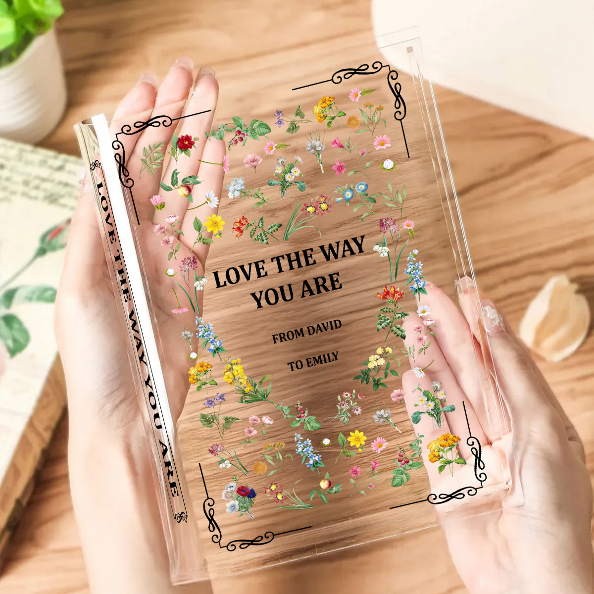 Love The Way You Are - Personalized Acrylic Book Vase