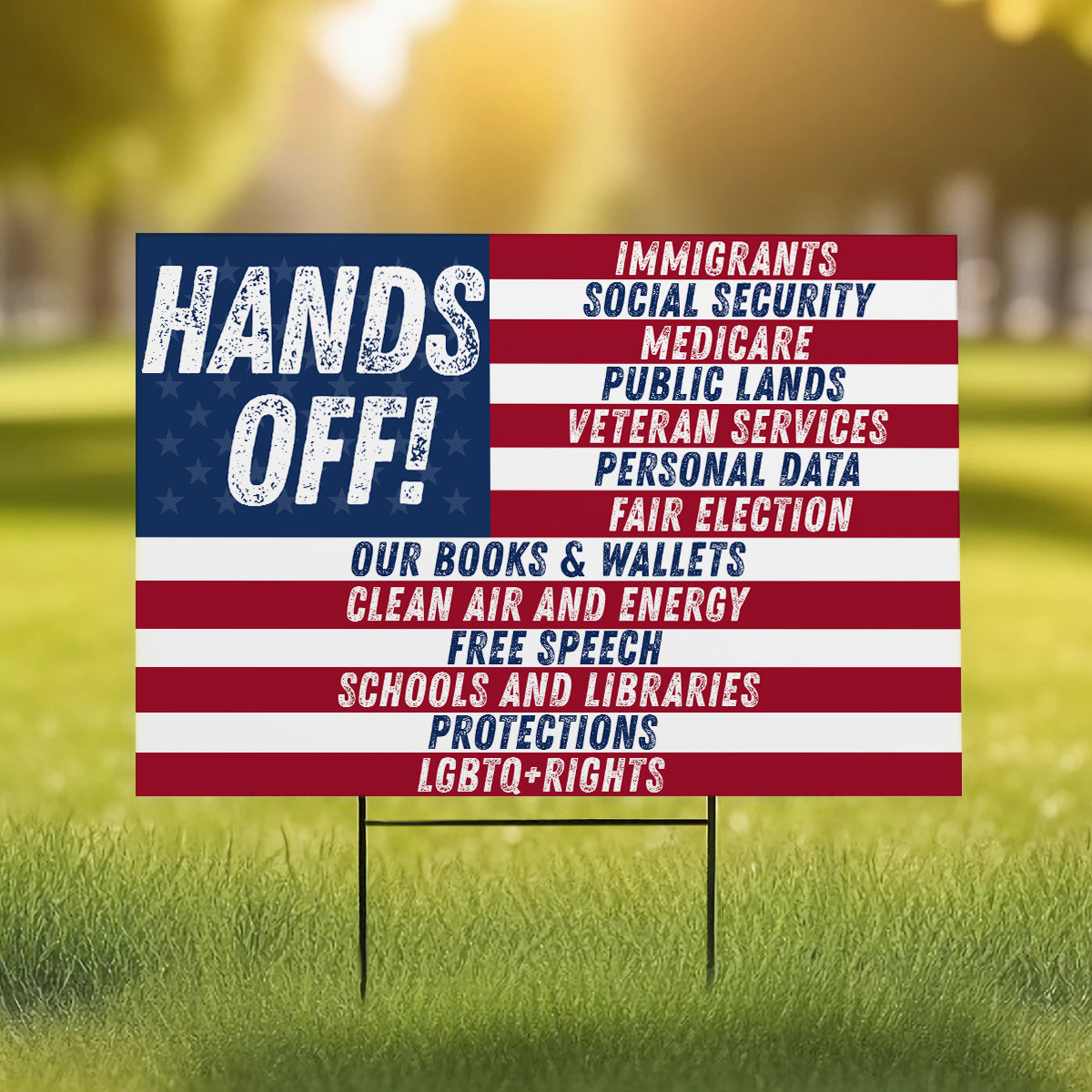 Hands off - Yard Sign