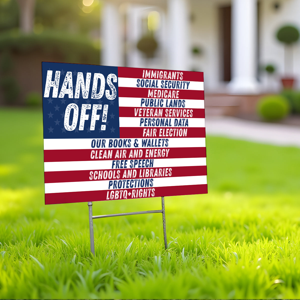 Hands off - Yard Sign