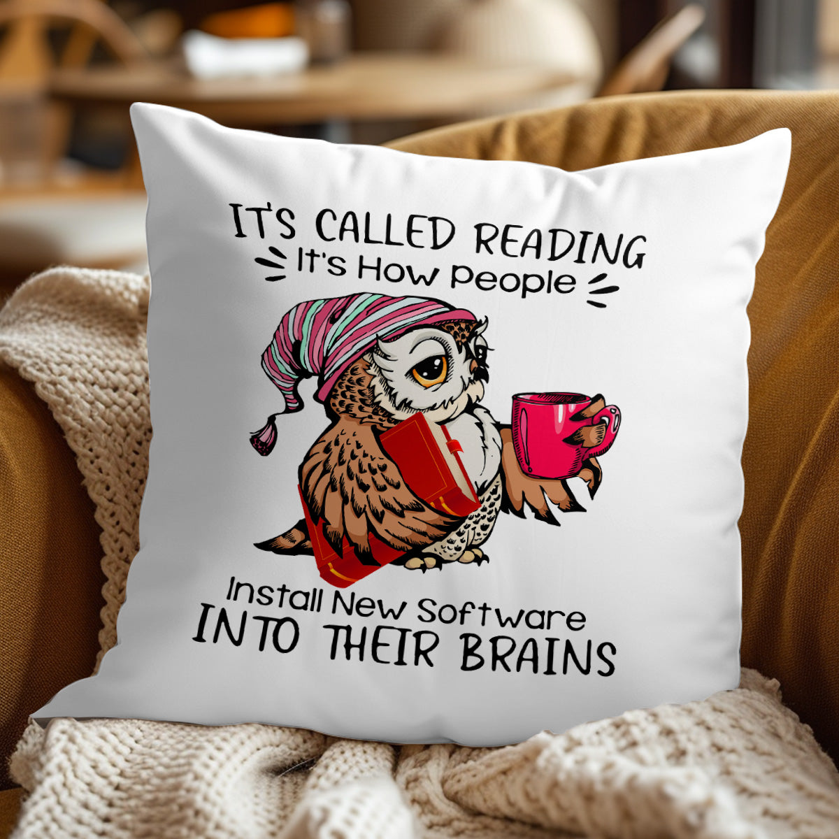 It's Called Reading It's How People Install New Software Into Their Brains Book Lovers Gift PILS25