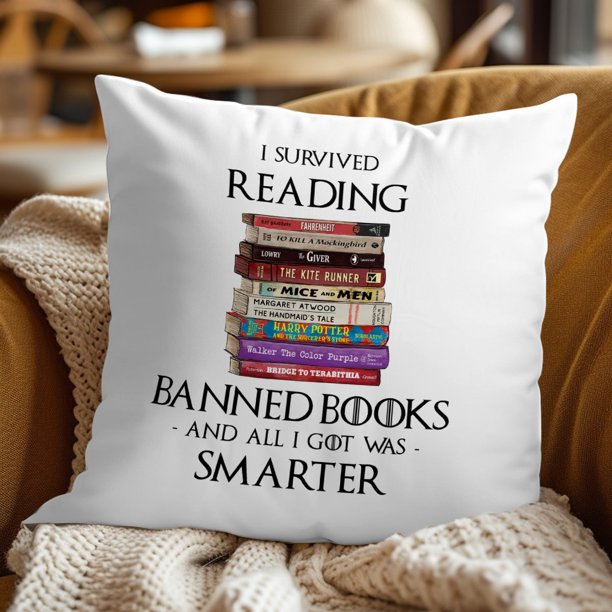 I Survived Reading Banned Books And All I Got Was Smarter Book Lover Gift PIL193