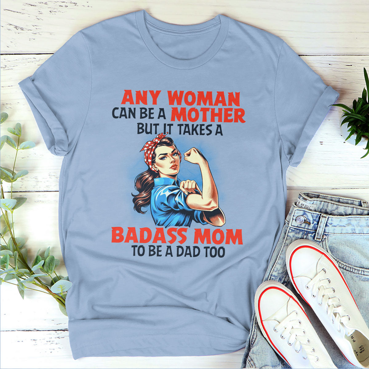 Any Woman Can Be A Mother - Personalized Unisex T-shirt