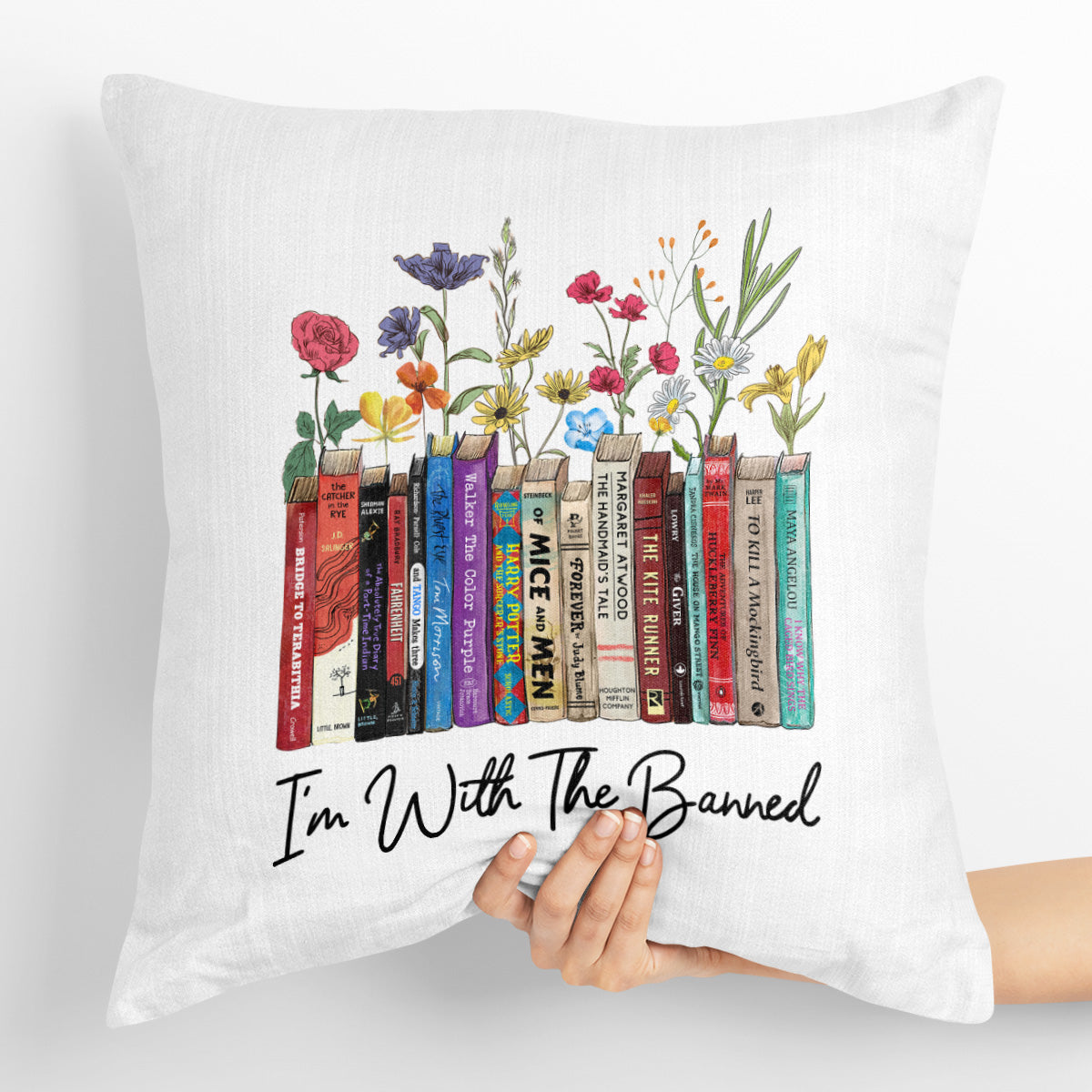 I'm With The Banned Flowers Book Lover Gift PIL185