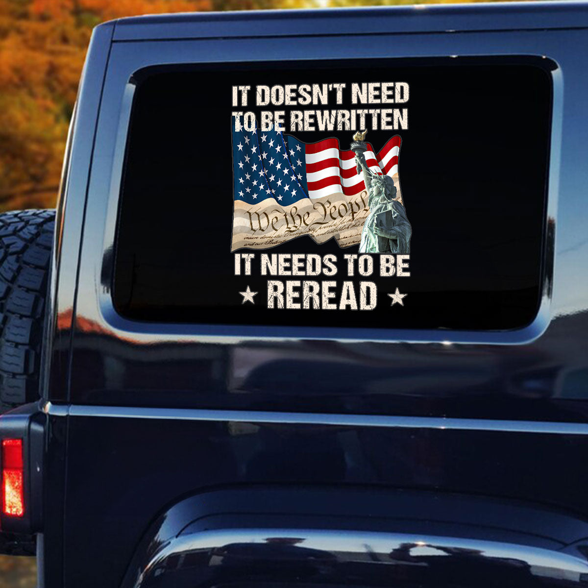 It Doesn't Need To Be Rewritten It Needs to be Reread - Sticker