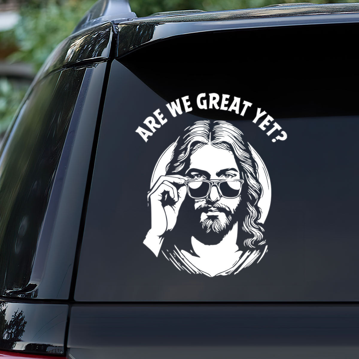 Are We Great Yet? - Sticker