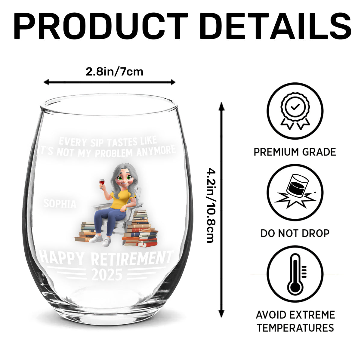 Every Sip Tastes Like It's Not My Problem Anymore Book Lover Retirement - Personalized Stemless Wine Glass