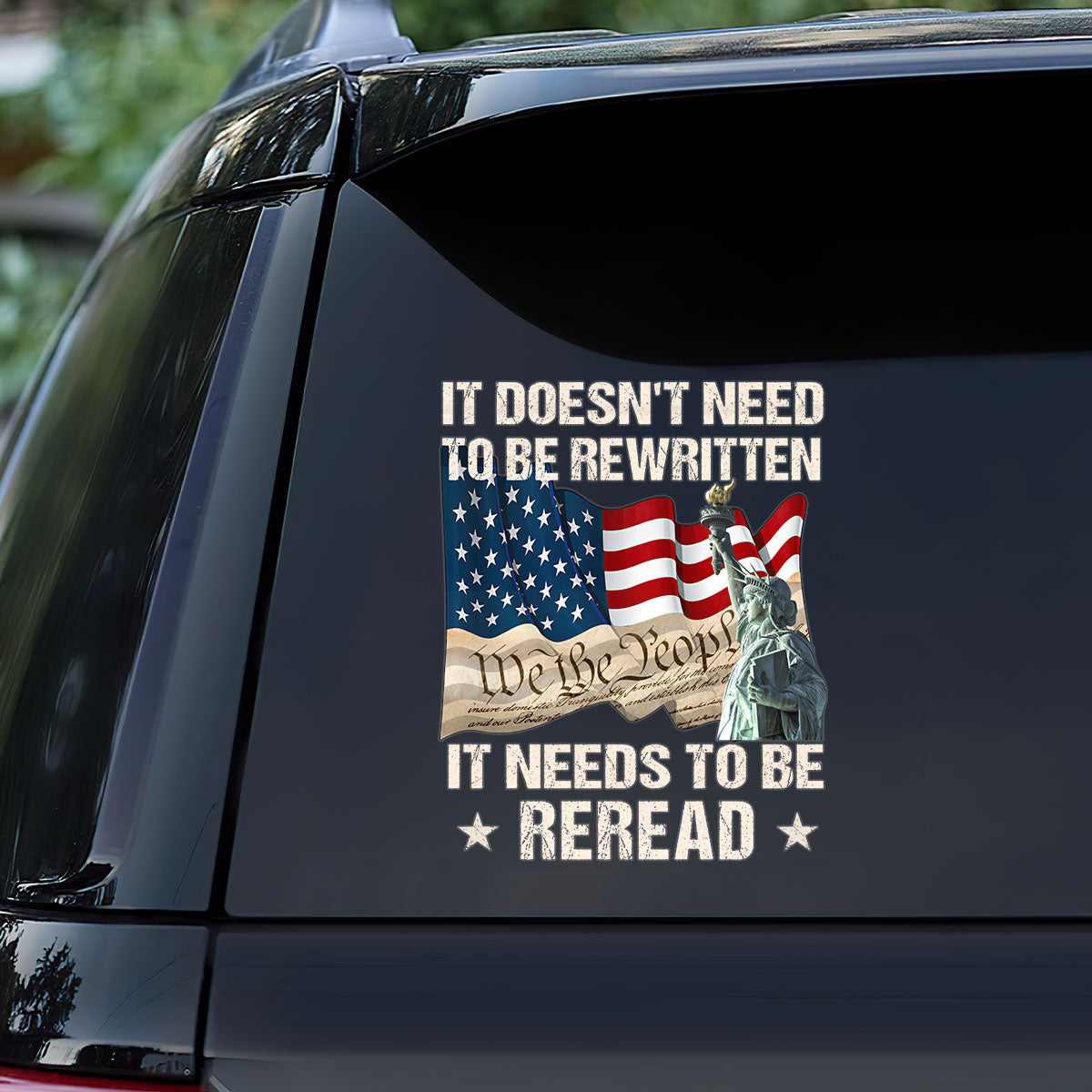 It Doesn't Need To Be Rewritten It Needs to be Reread - Sticker