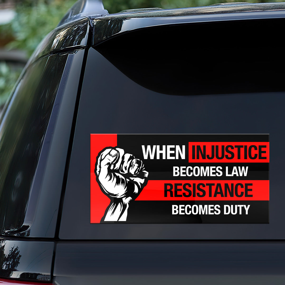 When Injustice - Car Bumper Sticker