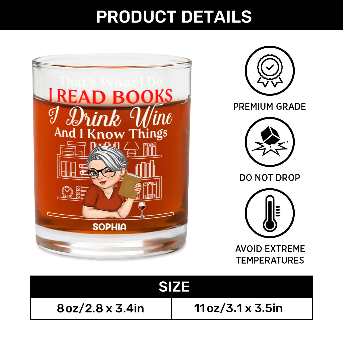 That's What I Do I Read Books I Drink Wine And I Know Things - Personalized Round Whiskey Glass