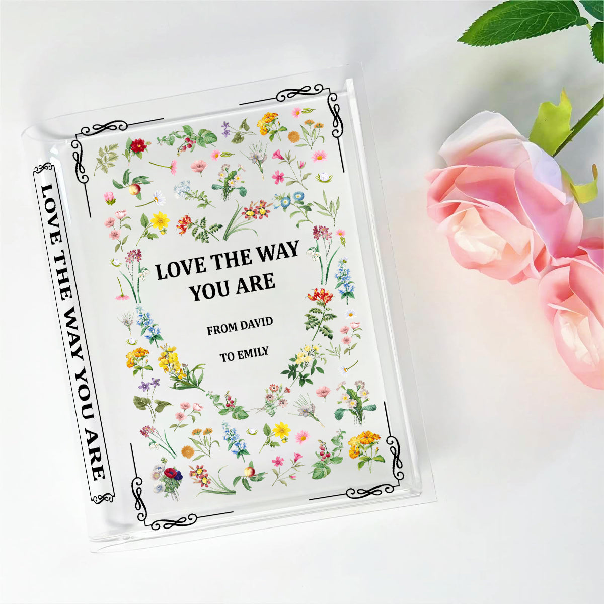 Love The Way You Are - Personalized Acrylic Book Vase