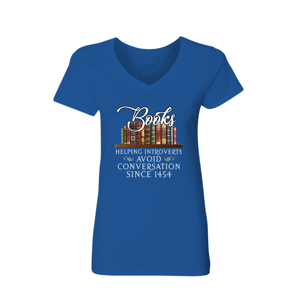 Helping Introverts Avoid Conversation Book Lovers Gift Women's V-neck T-shirt TSVB04