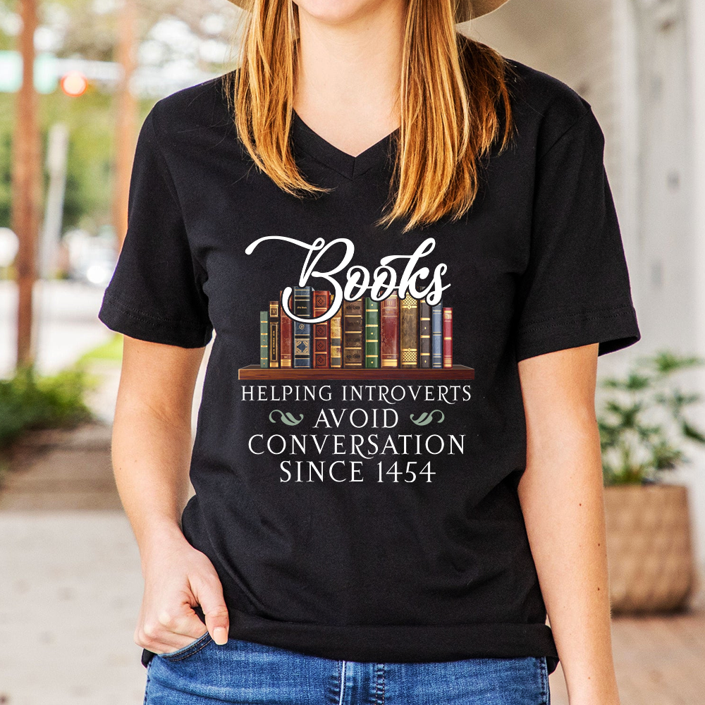 Helping Introverts Avoid Conversation Book Lovers Gift Women's V-neck T-shirt TSVB04