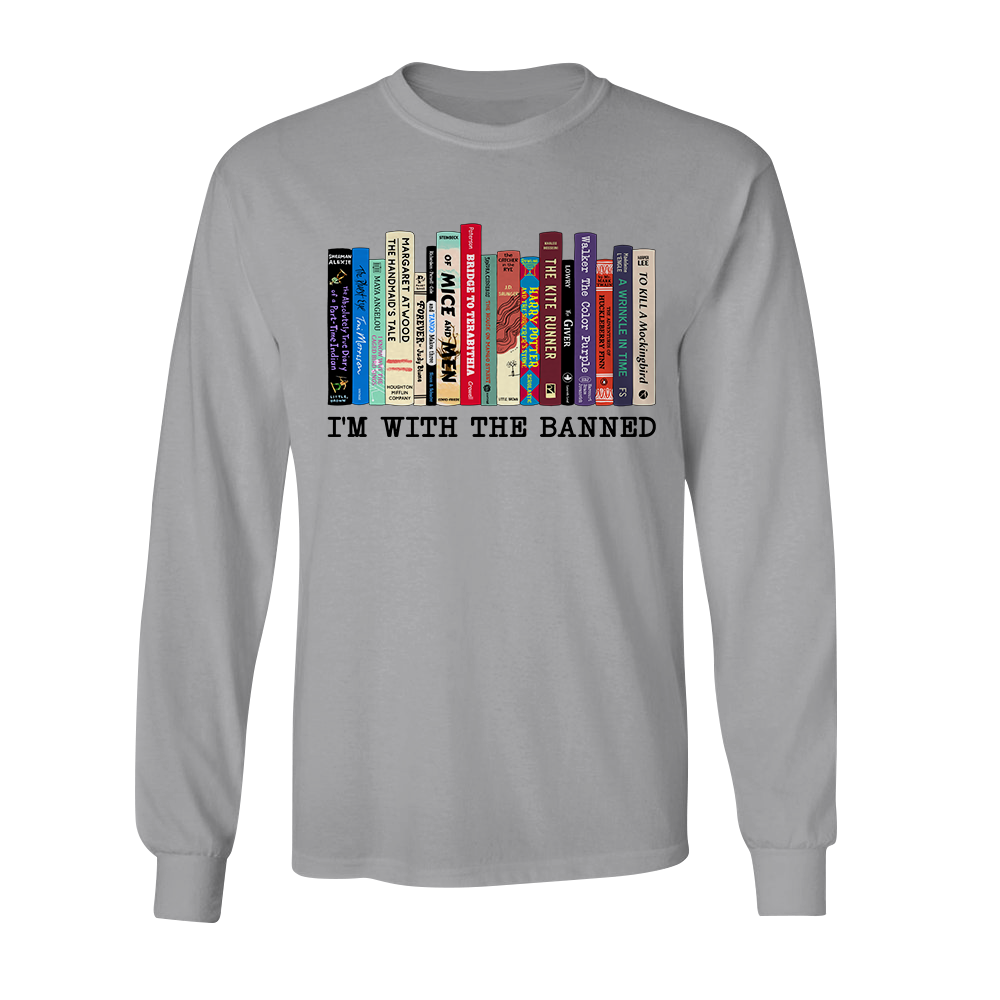 I'm With The Banned Book Lovers Gift LSW57
