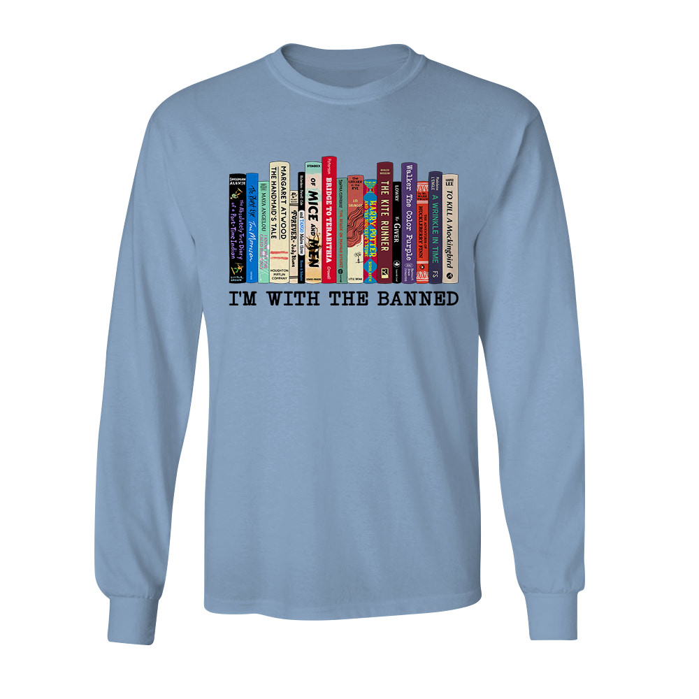 I'm With The Banned Book Lovers Gift LSW57