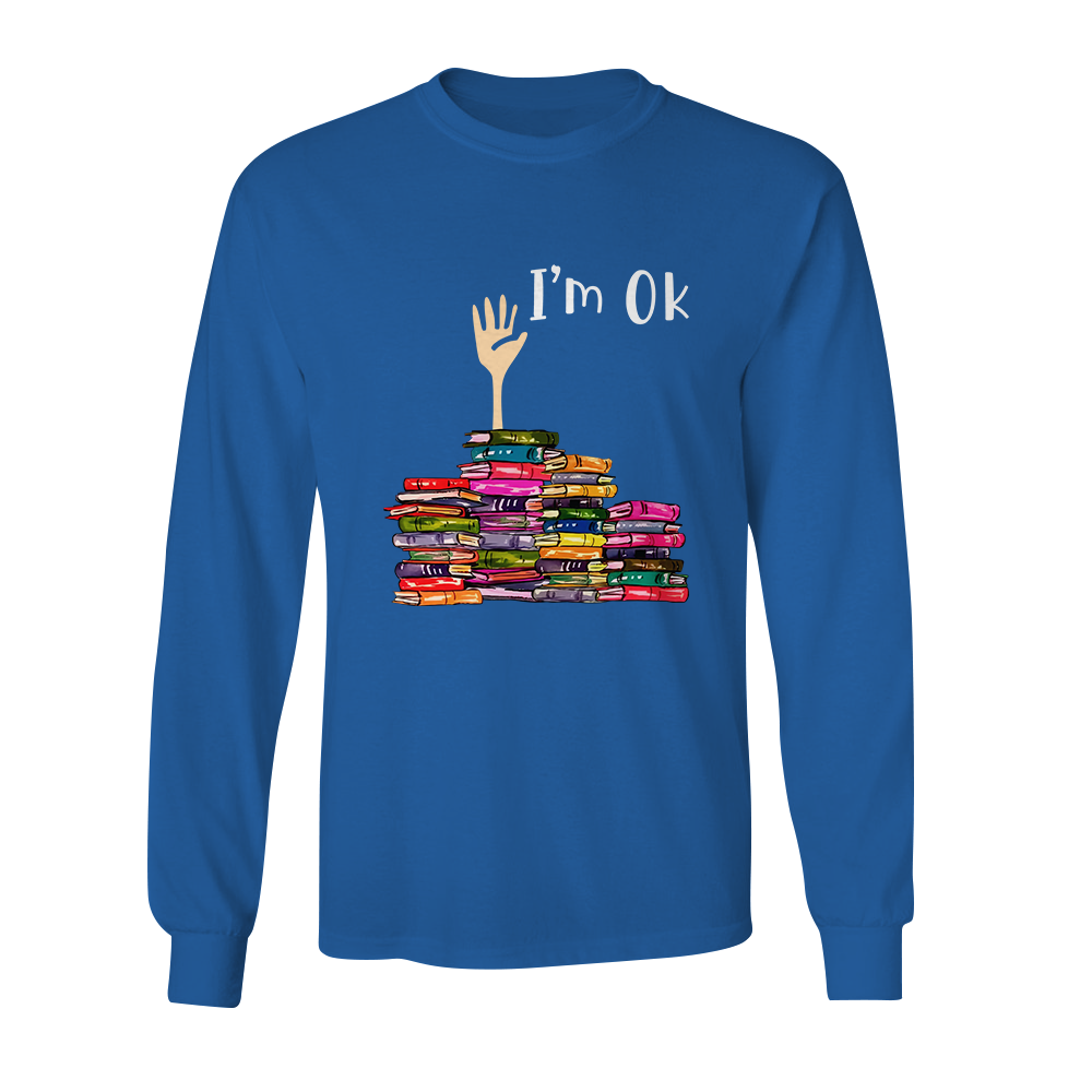 I'm OK It's Fine I'm Fine Everything's Fine Book Lovers Gift LSB22