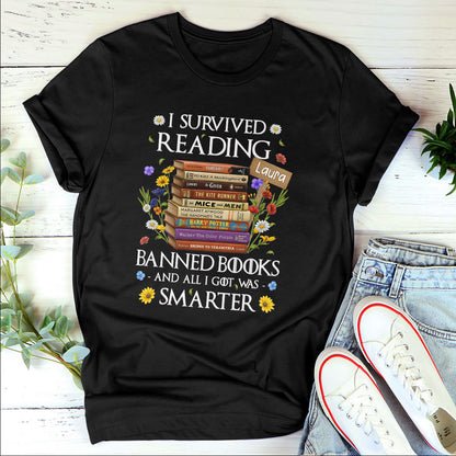 I Survived Reading Banned Books - Personalized 2D Unisex T-shirt