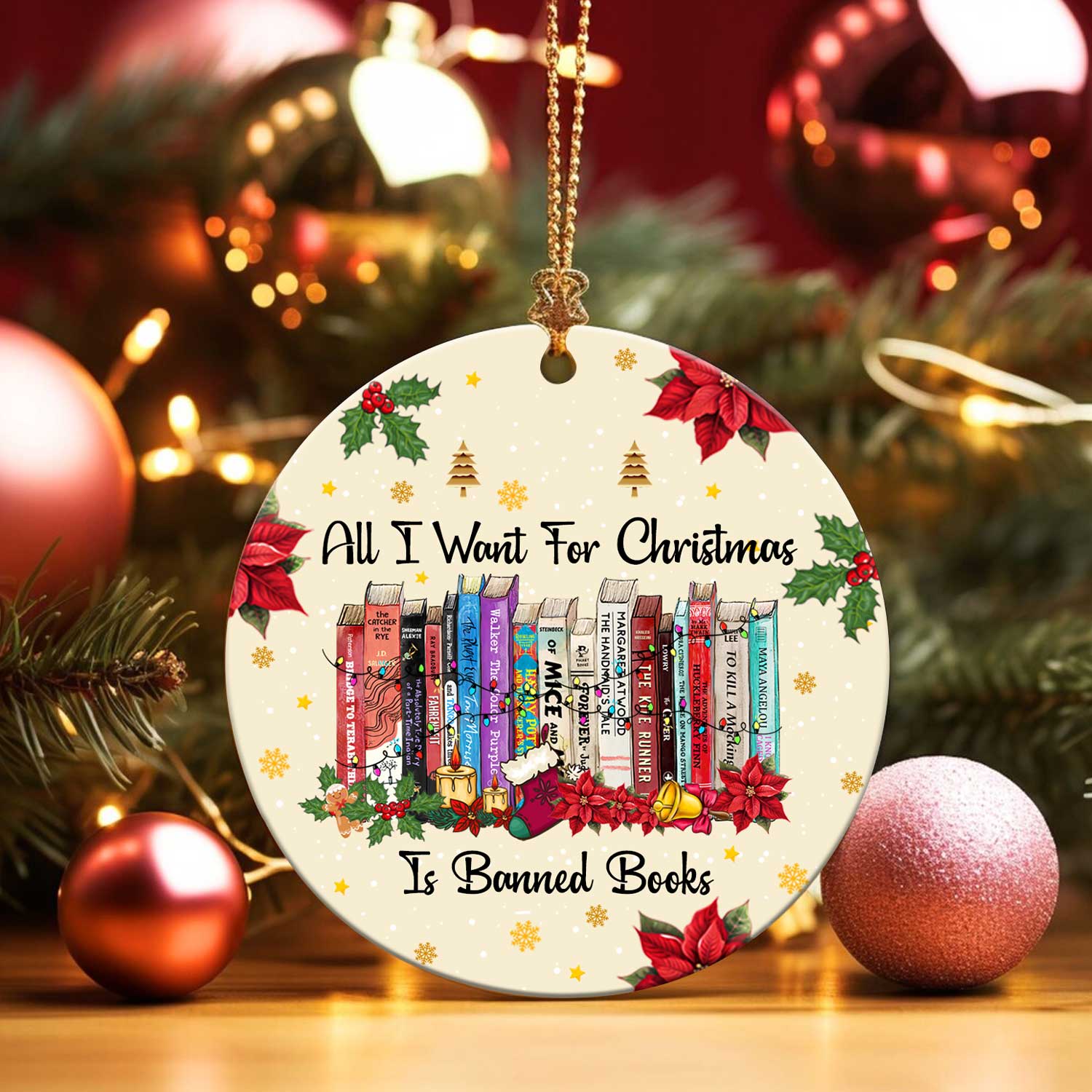 All I Want For Christmas Is Banned Books Christmas Ornament Book Lovers Gift ORN45