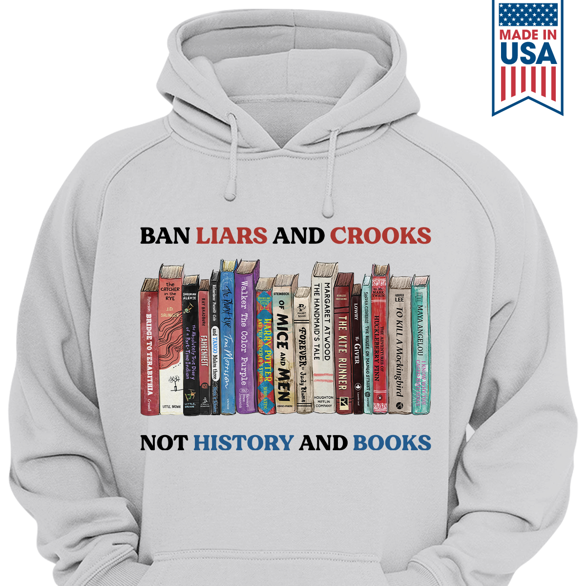 Ban Liars And Crooks Not History And Books Book Lovers Gift HDW231