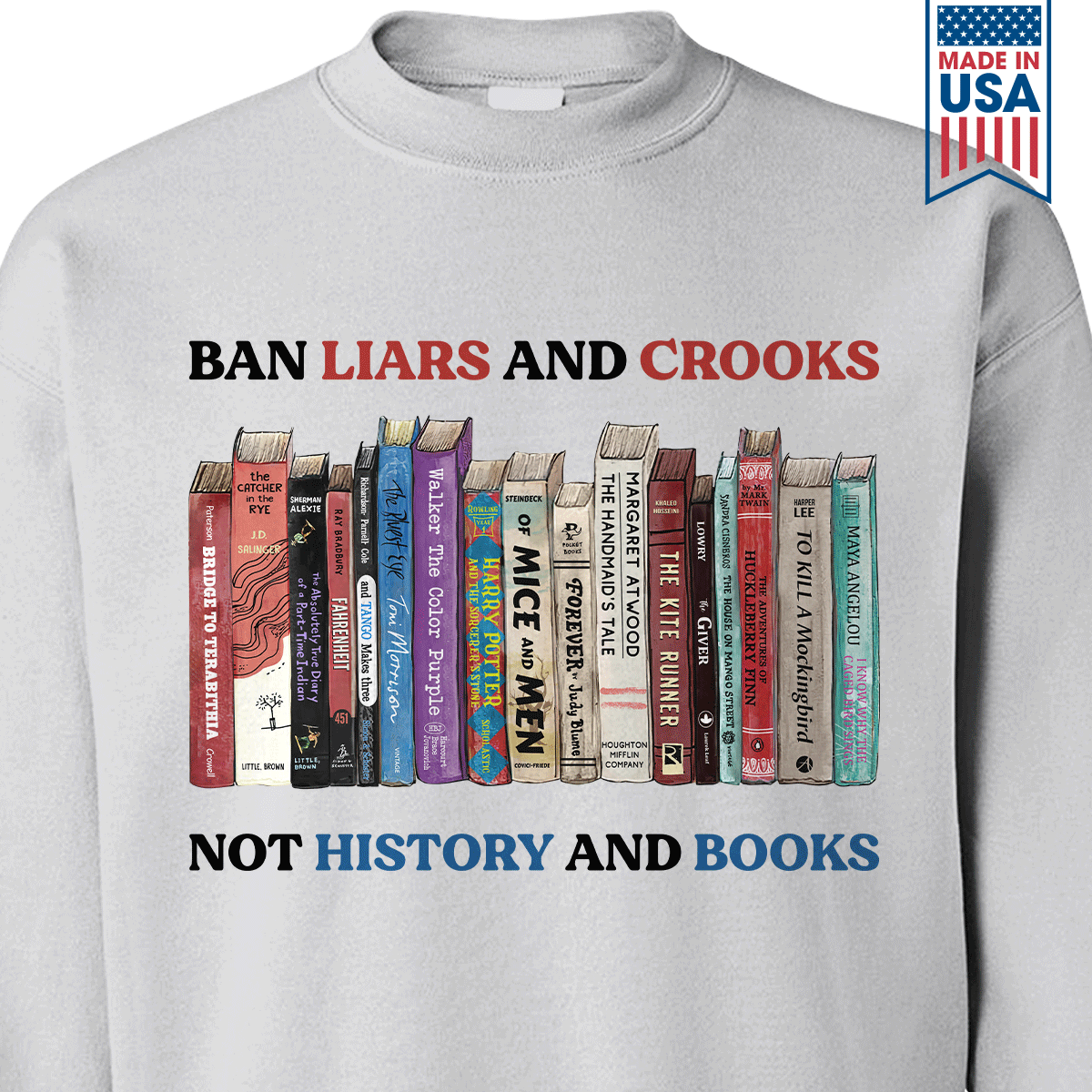 Ban Liars And Crooks Not History And Books Book Lovers Gift SWW231