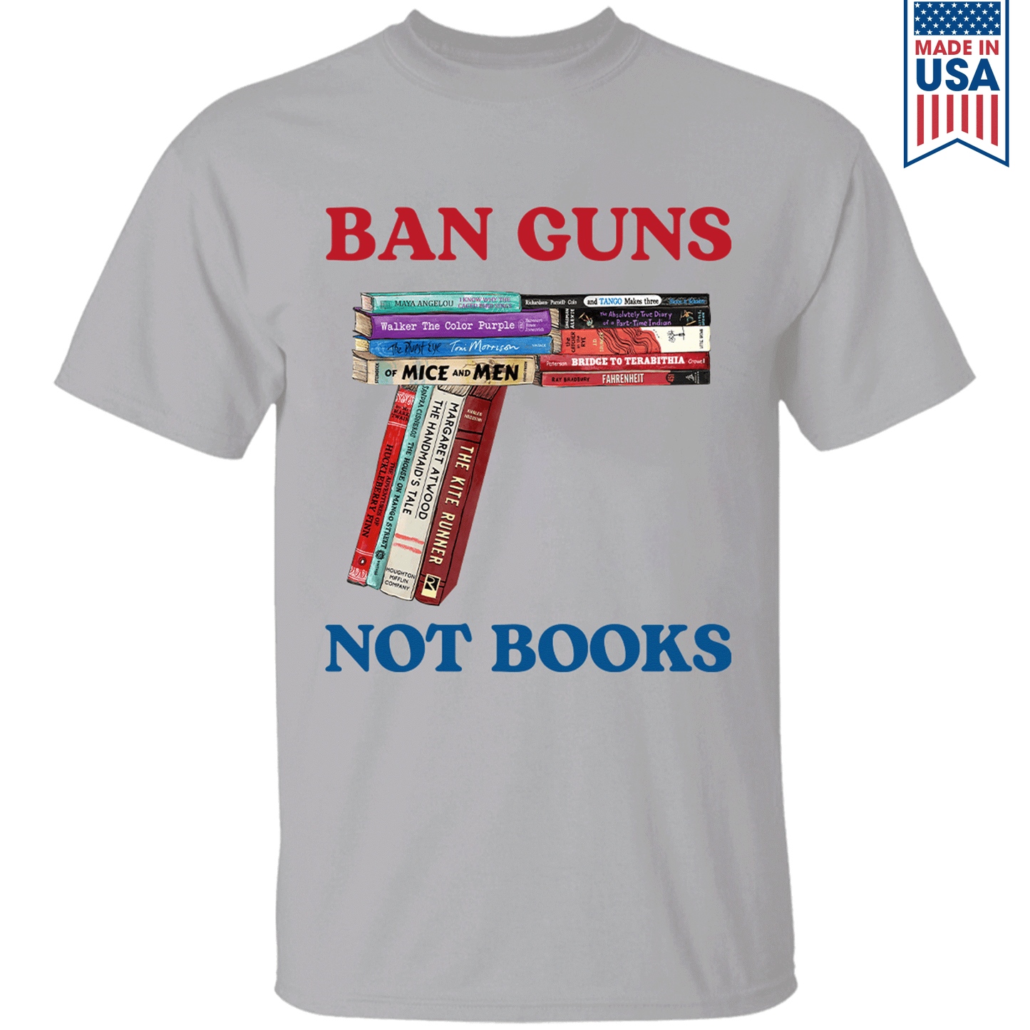 Ban Guns Not Books Book Lover Gift TSW187