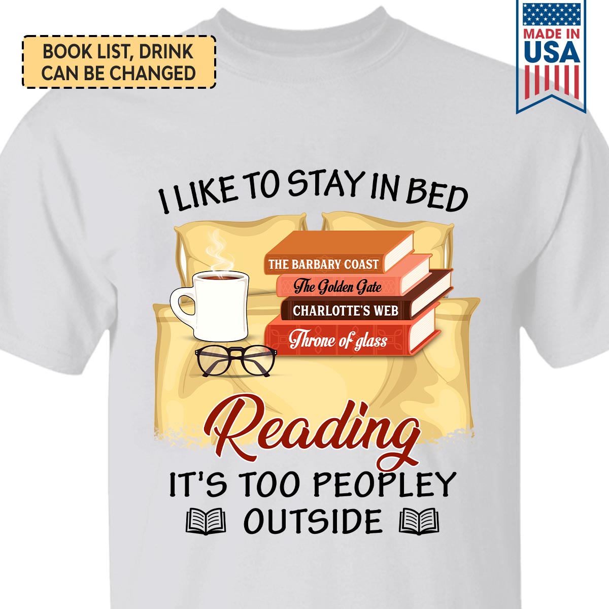 Custom Bookshelf I Like To Stay In Bed Reading It’s Too Peopley Outside Book Lovers Gift TSWH35