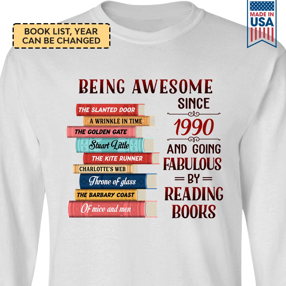 Custom Bookshelf Being Awesome Since 1990 And Going Fabulous By Reading Books Book Lovers Gift LSWH29