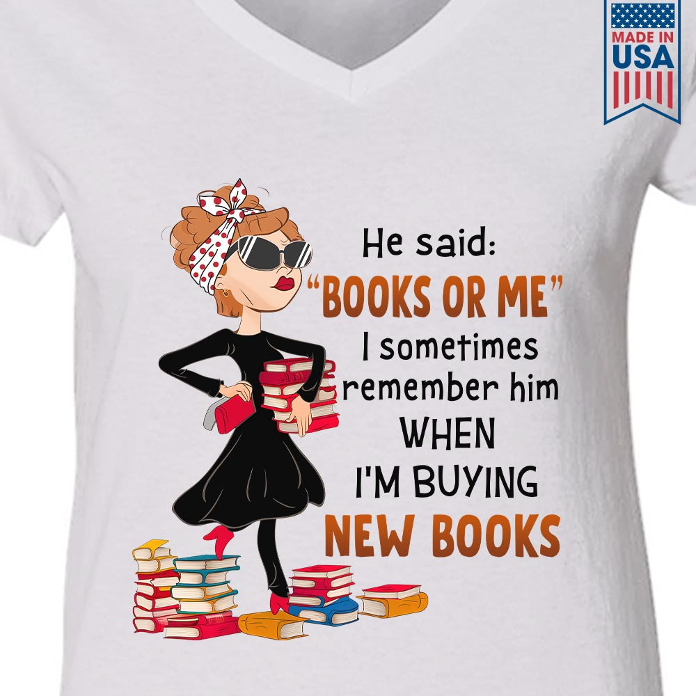 Books Or Me Book Lovers Gift Women's V-neck T-shirt TSVW443