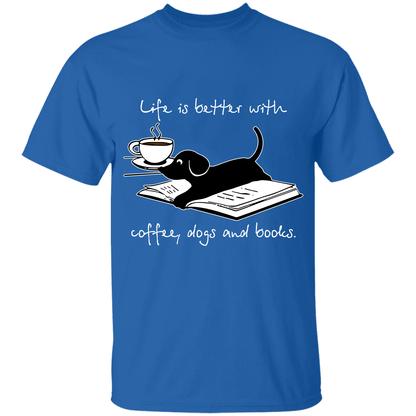 Life Is Better With Coffee Dogs and Books Book Lovers Gift TSB104