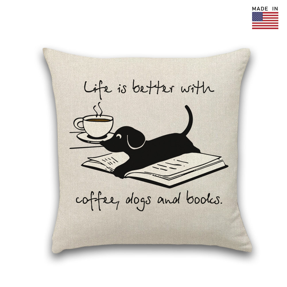 Life Is Better With Coffee Dogs and Books Book Lovers Gift PIL103