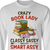 Crazy Book Lady Classy Sassy And A Bit Smart Assy Book Lovers Gift LSW113