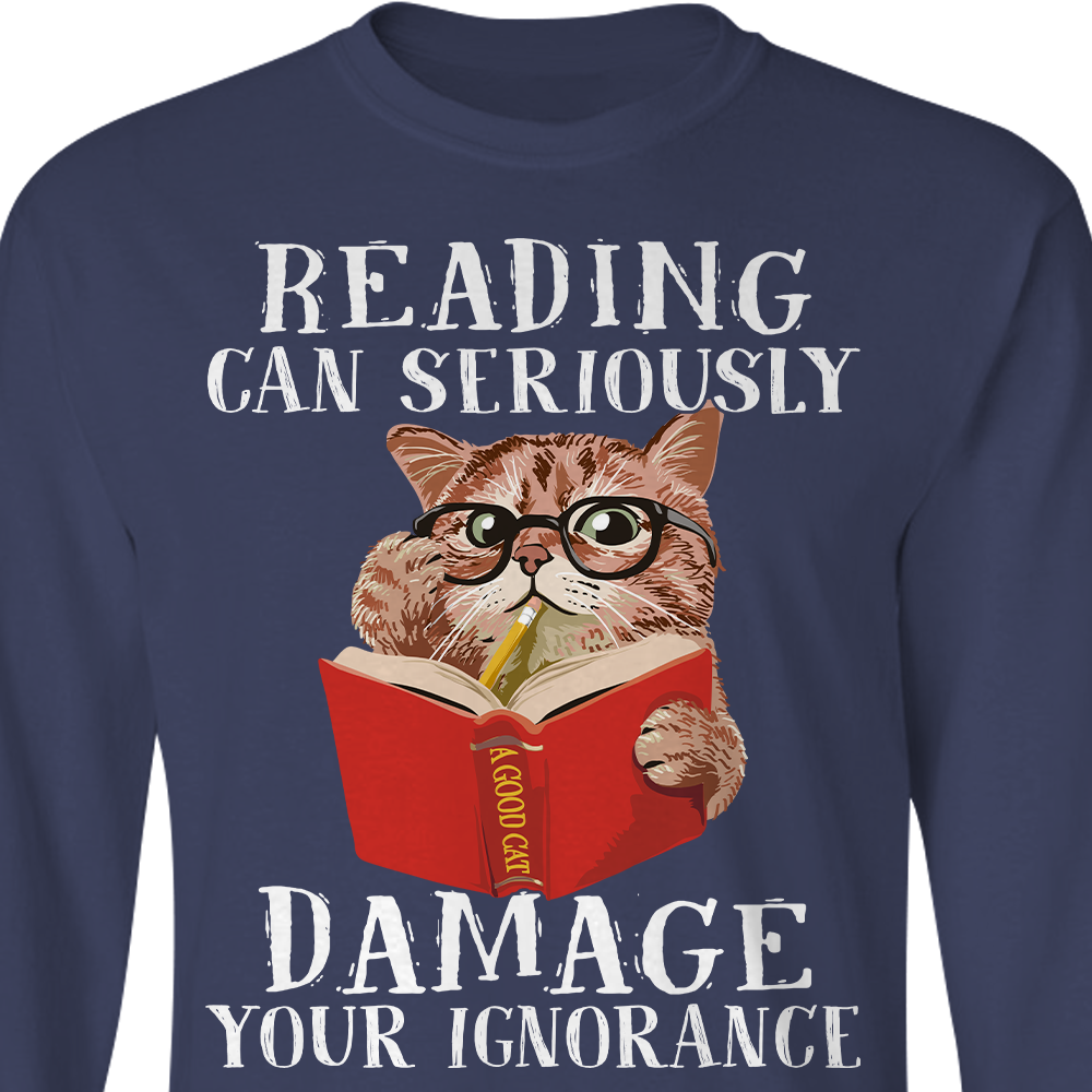 Reading Can Seriously Damage Your Ignorance Book Lovers Gift LSB84