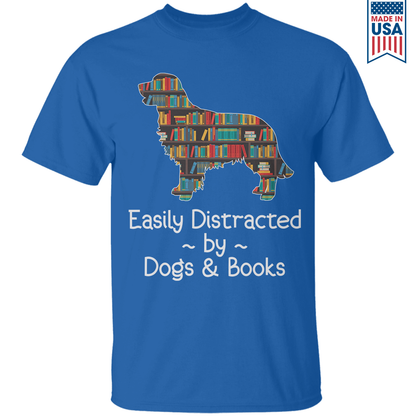 Easily Distracted By Dogs And Books Book Lovers Gift TSB32